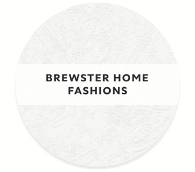 Brewster home fashions.