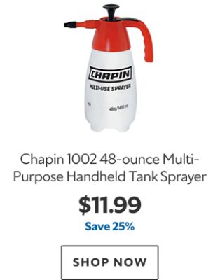 Chapin 1002 48-ounce Multi-Purpose Handheld Tank Sprayer. $11.99. Save 25%. SHOP NOW.