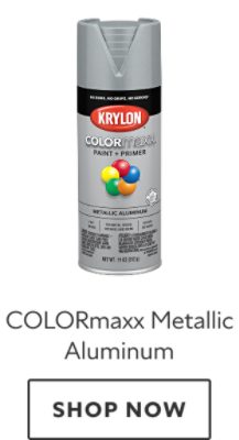 Colormaxx Metallic Aluminum. Shop now.