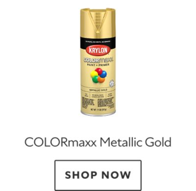 Colormaxx Metallic Gold. Shop now.