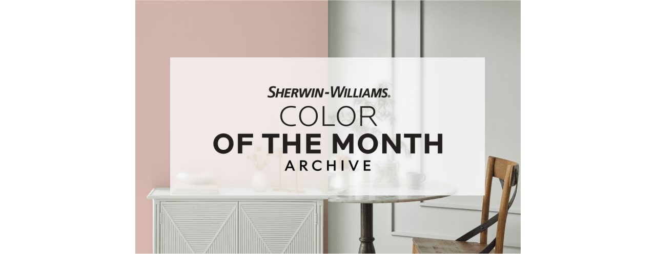 Sherwin-Williams Color of the Month Archive.