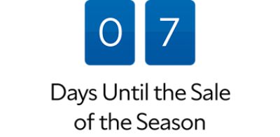 7 days until the sale of the season.
