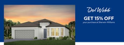 Del Webb. Get 15% off your purchase at Sherwin-Williams.