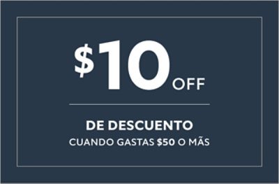 Un cupón de descuento de $10 cuando gastas $50 o más.