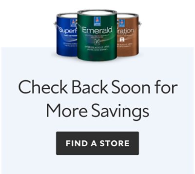 Check back soon for more savings. Find a store.