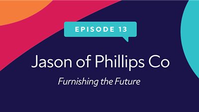 Colormixology episode 13, Jason of Phillips Co Furnishing the Future.
