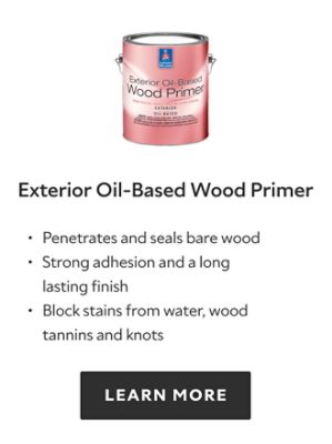 Exterior Oil-Based Wood Primer. Penetrates and seals bare wood. Strong adhesion and a long lasting finish. Block stains from water, wood, tannins and knots. Learn more.