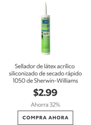 Sellador de látex acrílico siliconizado de secado rápido 1050 de Sherwin-Williams. $2.99. Ahorra 32%. Compra Ahora.
