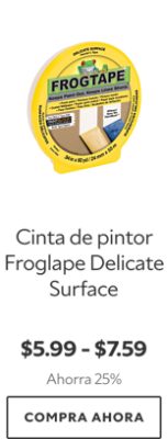 Cinta de pintor Frogtape Delicate Surface. $5.99-$7.59. Ahorra 25%. Compra Ahora.