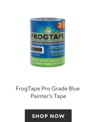 FrogTape Pro Grade Blue Painter's Tape, shop now.