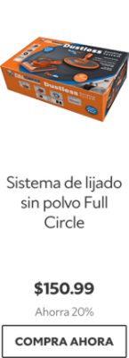 Sistema de lijado sin polvo Full Circle. $150.99. Ahorra 20%. Compra ahora.