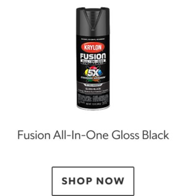 Krylon Fusion All-In-One Gloss Black. Shop now.
