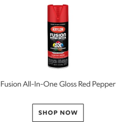 Krylon Fusion All-In-One Gloss Red Pepper. Shop now.
