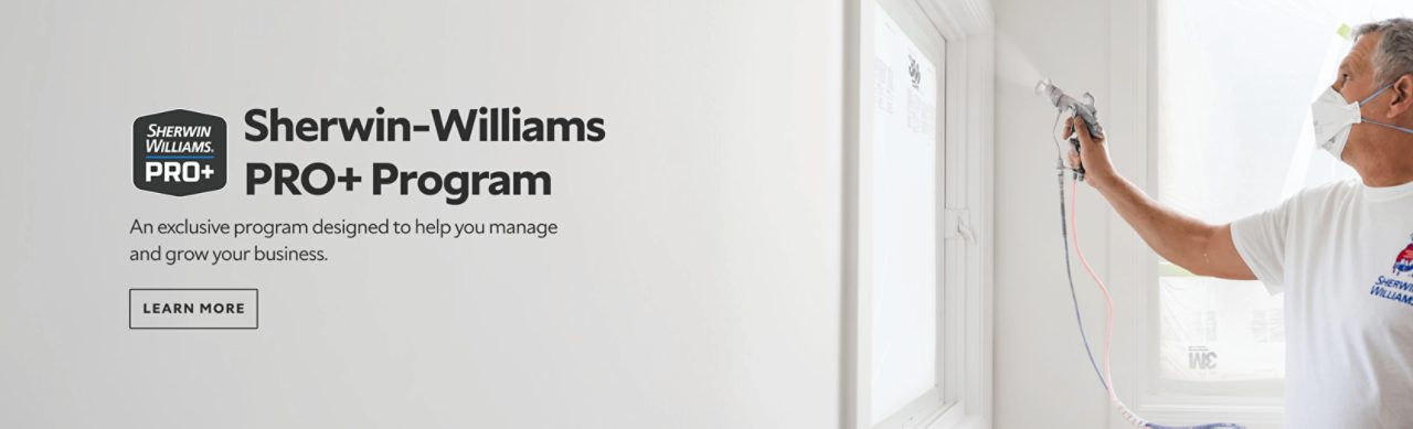 Sherwin-Williams Pro Plus Program. An exclusive program designed to help you manage and grow your business. Learn More.