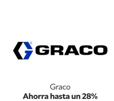 Graco. Ahorra hasta un 28%.