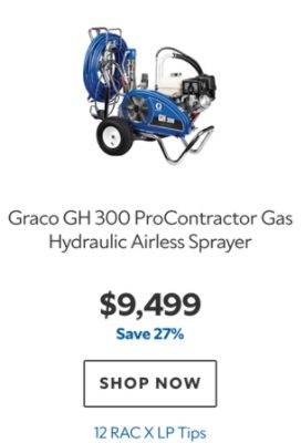 Graco GH 300 ProContractor Gas Hydraulic Airless Sprayer, $9499, save 27%, 12 RAC X LP Tips.