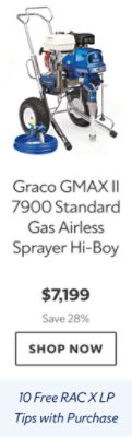 Graco GMAX II 7900 Standard Gas Airless Sprayer Hi-Boy. $7,199. Save 28%. Shop now. Ten free RAC XLP tips with purchase.