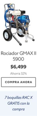 Rociador GMAX II 5900. $6,499. Ahorra 32%. Compra ahora. 7 boquillas RAC X GRATIS con la compra.