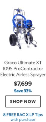 Graco Ultimate XT 1095 ProContractor Electric Airless Sprayer. $7669. Save 33%. Shop now. 8 Free RAC X LP Tips with purchase.