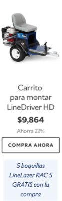 Carrito para montar LineDriver HD. $9,864. Ahorra 22%. Compra ahora. 5 boquillas LineLazer RAC 5 GRATIS con la compra. 