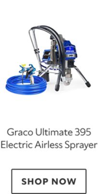 Graco Ultimate 395 Electric Airless Sprayer. Shop now.