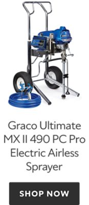 Graco Ultimate MX II 490 PC Pro Electric Airless Sprayer. Shop now.