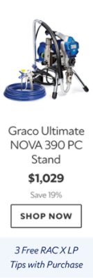 Graco Ultimate NOVA 390 PC Stand. $1,029. Save 19%. Shop now. Three free RAC XLP tips with purchase.