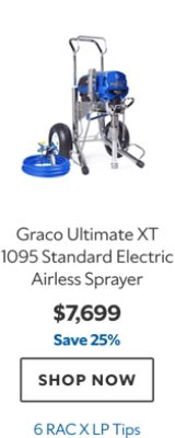 Graco Ultimate XT 1095 Standard Electric Airless Sprayer, $7699, save 25%, 6 RAC X LP Tips.