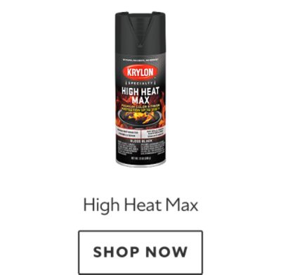 Krylon High Heat Max. Shop now.