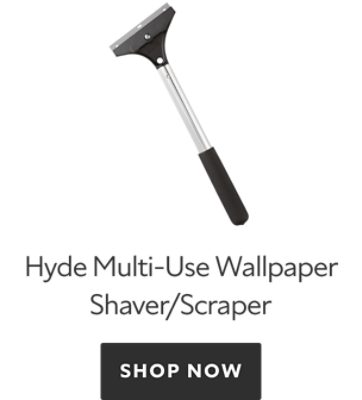 Hyde Multi-Use Wallpaper Shaver/Scraper. Shop now.