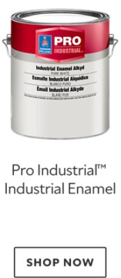 Pro Industrial™ Industrial Enamel. Shop now.