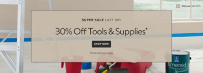 Super Sale June Last Day. 30% OFF Tools & Supplies. Shop Now. *Some exclusions may apply.