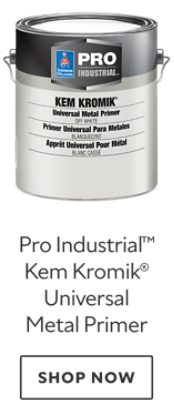 Pro Industrial™ Kem Kromik Universal Metal Primer. Shop now.