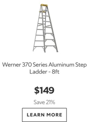 Werner 370 Series Aluminum Step Ladder - 8ft. $149. Save 21%. Learn more.