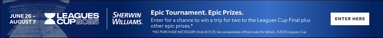 Leagues Cup 2025 Sherwin-Williams. Epic Tournament. Epic Prizes. Enter for a chance to win a trip for two to the Leagues Cup Final plus other epic prizes.* June 26 - August 7. Enter Here. *No purchase necessary. Ends 8/7/25. See sweepstakes official rules for details. ©2025 Leagues Cup.