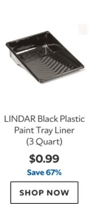 LINDAR Black Plastic Paint Tray Liner (3 Quart). $0.99, save 67%. Shop now.