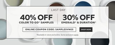 Last Day. 40% OFF Color To Go® Samples, 30% OFF Emerald® & Duration®. Use Code: SAMPLESVNGS. Shop Now. *Available in-store and online. Some exclusions apply.