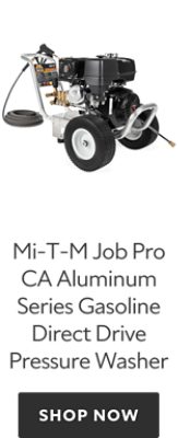 Mi-T-M Job Pro CA Aluminum Series Gasoline Direct Drive Pressure Washer. Shop now.