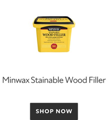 Minwax Stainable Wood Filler. Shop now.
