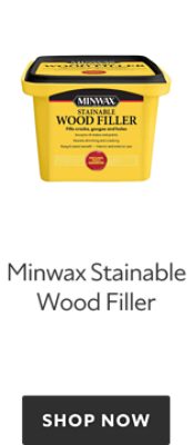 Minwax Stainable Wood Filler. Shop now.