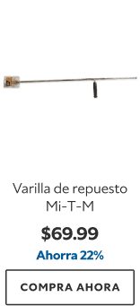 Varilla de repuesto Mi-T-M. $69.99. Ahorra 22%. Compra ahora.