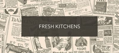Fresh Kitchens.