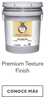 Premium Texture Finish.