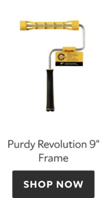 Purdy Revolution 9" Frame. Shop now.