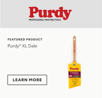 Featured Product. Purdy XL Dale. Learn more.
