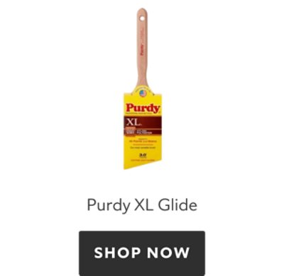 Purdy XL Glide. Shop now.