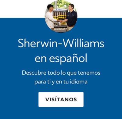 Sherwin-Williams en español. Descubre todo lo que tenemos para ti y en tu idioma. Visítanos.