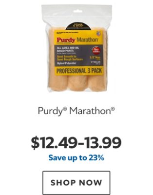 Purdy® Marathon®. $12.49-$13.99, save up to 23%. Shop now.