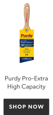 Purdy Pro-Extra High Capacity. Shop now. 