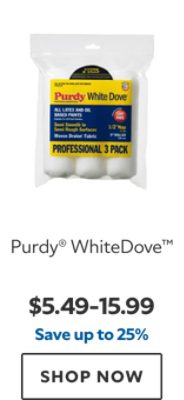 Purdy® WhiteDove™. $5.49-$14.99, save up to 25%. Shop now.